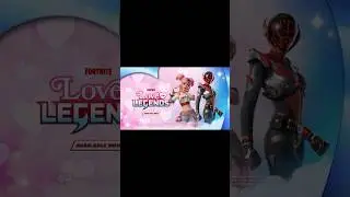 Fortnite Love & Legends Trailer