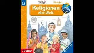Religionen der Welt [Wieso? Weshalb? Warum? Folge 23] - Angela Weinhold