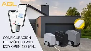 Configuración del módulo Wifi Izzy Open 433 MHz, Motores de Garage AGL