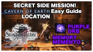 Cavern of Earth Memories of Earth Purple Orb Memory Memento Location Easy Guide stranger of paradise