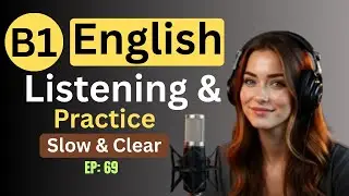 B1 English Listening & Speaking Practice | Build Confidence in Real-Life English