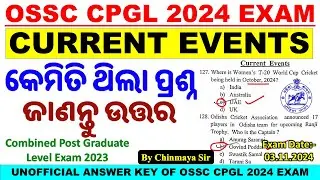 Current Events Answer/OSSC Combined Post Graduate Level Exam 2023-24/Unofficial Answers/Chinmaya Sir