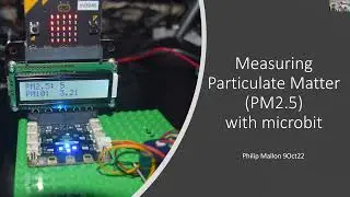 Measuring Particulate Matter (PM2.5) with microbit