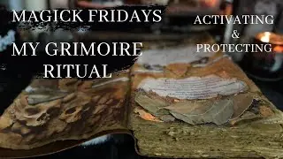 Grimoires - Ritual Activating & Protecting #grimoire