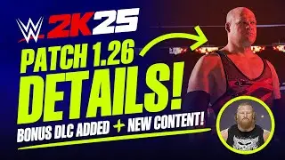 WWE 2K25 Патч 1.26: добавлены бонусные DLC и разблокируемые предметы, возвращается Брок Леснар, д...