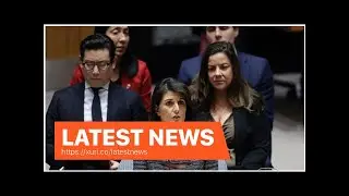 Latest News - The United States says it has negotiated $285 M UN budget cuts