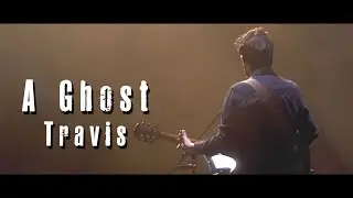 A Ghost  - Travis (Lighthouse Poole Live and Unheard) WE ARE ROBOT feat. Matt Black