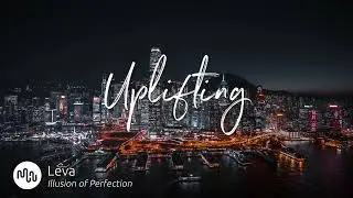 Best Rock Uplifting Music for Video [ Leva - Illusion of Perfection ]
