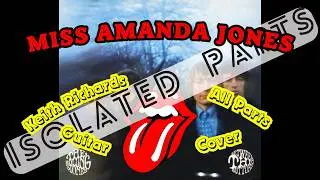 The Rolling Stones - Miss Amanda Jones (Keith Richards All Guitar Parts Cover - Isolated Parts)