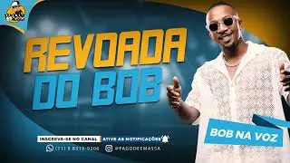 BOB NA VOZ  CD 2025  REVOADA DO BOB 2025