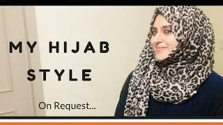 My Hijab Style | No Pins, No Inner Cap Hijab Tutorial | everyday hijab style |Beginners Guide