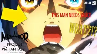 AINT NO WAYYY Metaphor ReFantazio Project Re Fantasy reaction-ish FINALLLYYYY