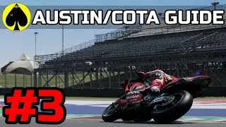 MotoGP 24 - MotoGP Academy - Austin COTA - Track Guide