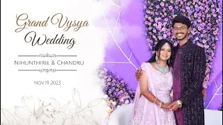 Vysya Wedding at Karur | Nihunthirie & Chandru Cinematic Wedding Film | Sridhar Bharathy Photography