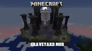 Showcasing the Graveyard Mod in Minecraft