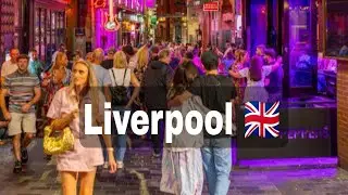 Liverpool Night Walk | برطانوی شہر کی رات، تاریخ اور سیاحت