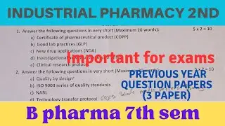 Industrial pharmacy 7th semester previous year question paper | Industrial pharmacy 2 important ques