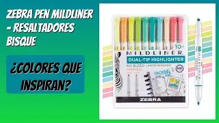 RESE&Ntilde;A (2026) : Zebra Pen Mildliner - Resaltadores bisque. DETALLES