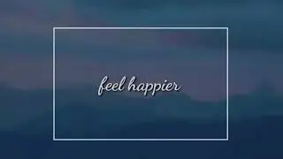 FEEL HAPPIER-(SOUNDTRACK)