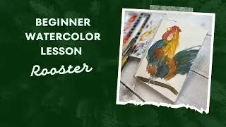 Easy Beginner Watercolor Rooster!