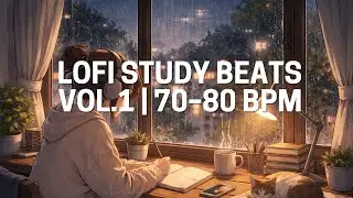 Lofi Study Beats Vol.1 | 70–80 BPM Chill Lofi for Studying, Relaxing & Focus #lofimusic #studylofi