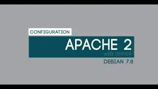 Configuration Apache 2 Debian 7.8