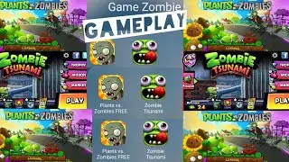 Plant vs Zombie , Zombie Tsunami  Gameplay part 1