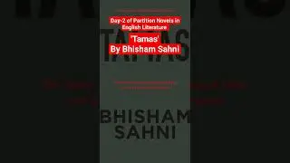 2/25 Days of Partition Novels in English Literature #tamas