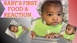 BABY&rsquo;S FIRST TIME EATING SOLID AT 6MONTHS/ WHAT I FEED MY BABY / BABIES FOOD IDEAS