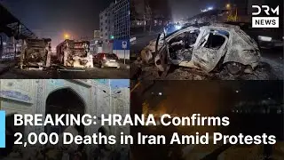 BREAKING: HRANA Confirms 2,000+ Deaths in Iran Amid Protests and Rising U.S.-Iran Tensions | AC1B