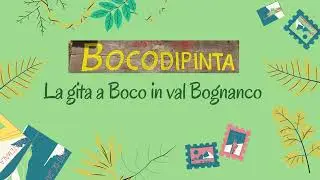 BOCO DIPINTA - VAL BOGNANCO