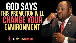 God Says This Promotion Will Change Your Environment | Life-Changing Christian Motivation
