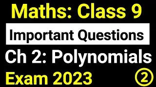 Exam Related Important Questions Class 9 Maths Chapter 2 Polynomials | JP Sir