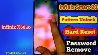 infinix Smart 20 Hard Reset | Pattern Unlock 🔓| Password Remove | Factory Reset 