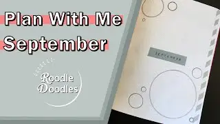 PLAN WITH ME: SEPTEMBER 2020 // Calming, Simple, Gray Circles Theme // BULLET JOURNAL 2020