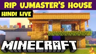 We have to destroy UJ's Home | @Minecraft  | @Gaming  | Minecraft in Hindi | Live