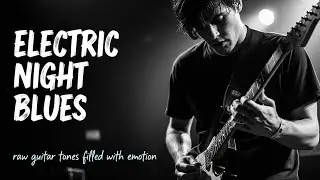 Stevie Ray Vaughan, Gary Moore, Bonamassa Inspired Warm Vintage Soul Blues Rock Nighttone
