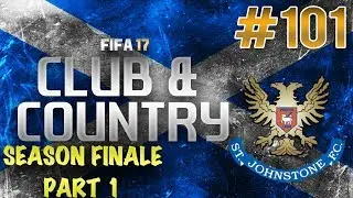 FIFA 17 | Club & Country | #101 | PREMIER LEAGUE FINAL GAMES