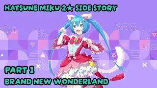 [Project sekai] Hatsune Miku 2★ Card Side Story – Part 1 