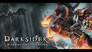 Darksiders: Warmastered Edition GamePlay Sylvan Ash Live Stream