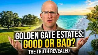 Golden Gate Estates in Naples, Florida - Good or Bad?