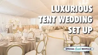 LUXURIOUS Tent Wedding - Alberta, Canada | {SETUP From Start To Finish}