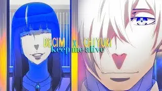 » keep me alive (decim x chiyuki/onna; death parade amv)