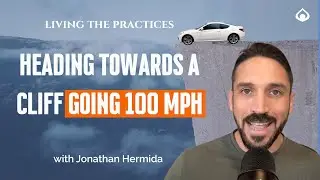 (Solo Episode) How to Trust Life When You&rsquo;re Headed for the Cliff with Jonathan Hermida