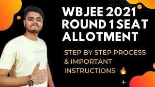 WBJEE 2021 ROUND 1 Seat Allotment | Upgradation & Freezing  | Important Instructions | Wbjee 2021