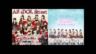 iDOL Street しばりMIX SUPER☆GiRLS＆Cheeky Parade 微修正版
