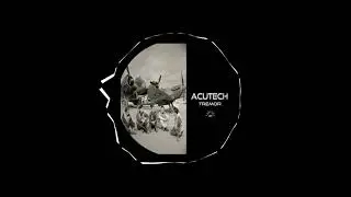 Acutech - For You (Original Mix)