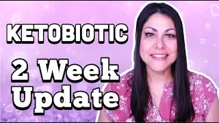 Ketobiotic Diet 2 Week Update
