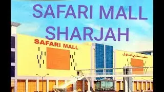 SAFARI MALL SHARJAH/Largest Hypermarket in UAE/Grand Opening Ceremony