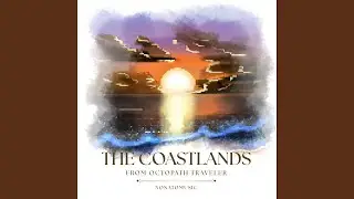 The Coastlands (From 